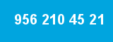 956 210 45 21
